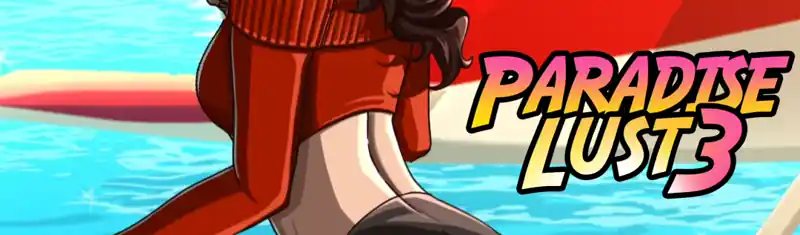 Paradise Lust 3