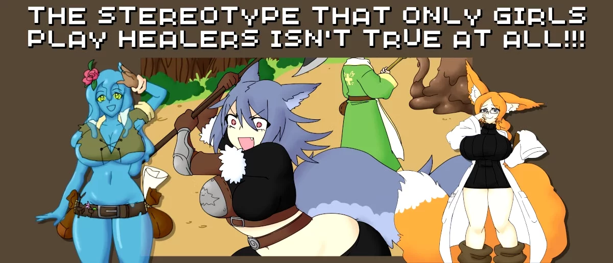 The Stereotype That Only Girls Play Healers Isn't True at All!!!