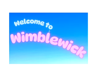 icon Welcome to Wimblewick [v0.1.8] By EdoumDoum