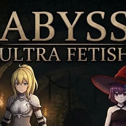 Abyss: Ultra Fetish
