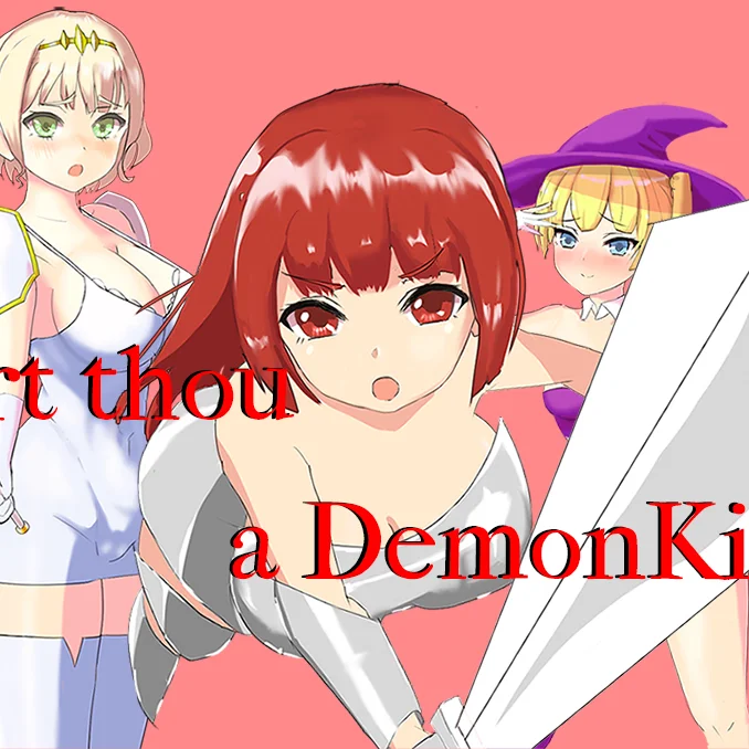 Art Thou a Demon King