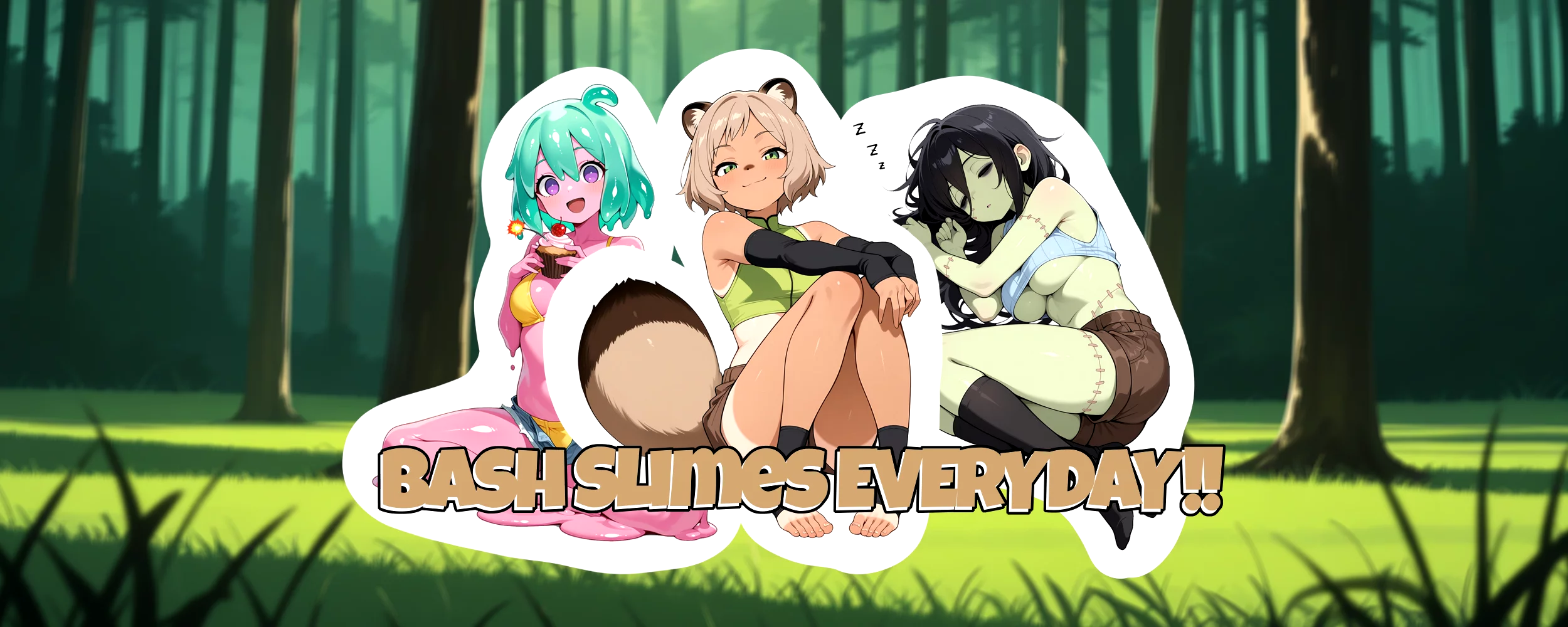 Bash Slimes EVERYDAY!!