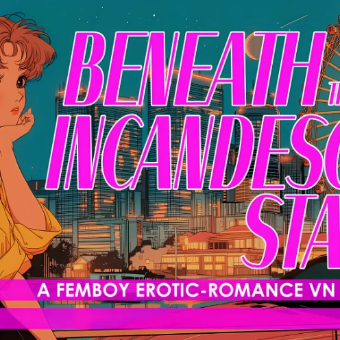 Beneath the Incandescent Stars: A Femboy Erotic-Romance VN Collection