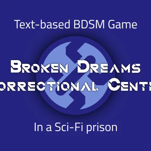 Broken Dreams Correctional Center