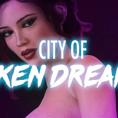 City of Broken Dreamers