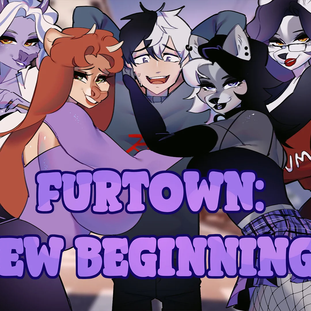 Furtown: New Beginnings