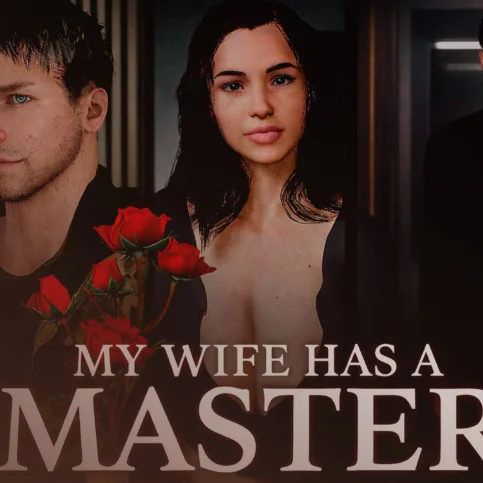 My Wife has a Master