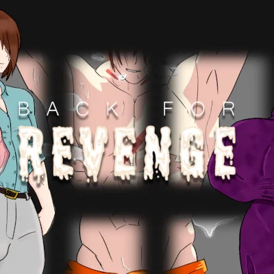 Back for Revenge