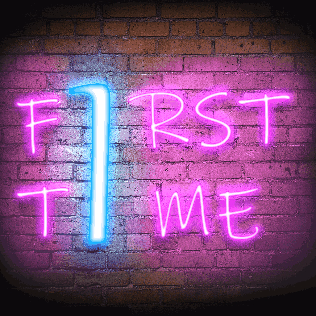 First Time