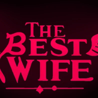 The Best Wife: Revamp
