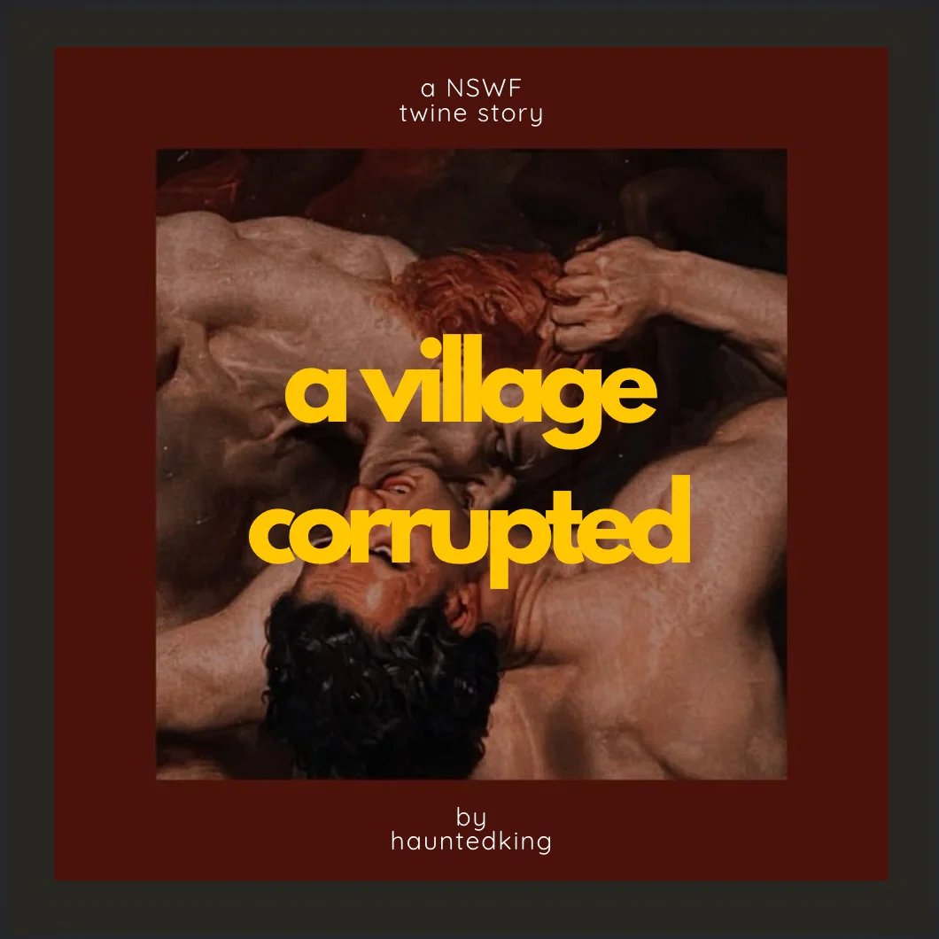 A Village Corrupted