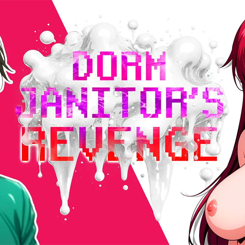 Dorm Janitor's Revenge