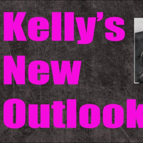 Kelly's New Outlook