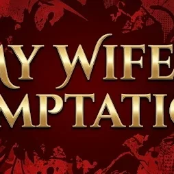 My Wife's Temptation