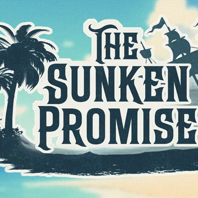 The Sunken Promise