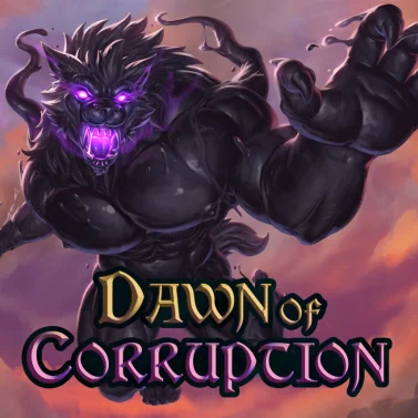 Dawn of Corruption
