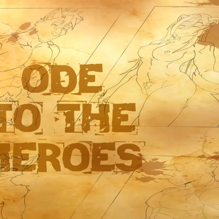 Ode to the Heroes
