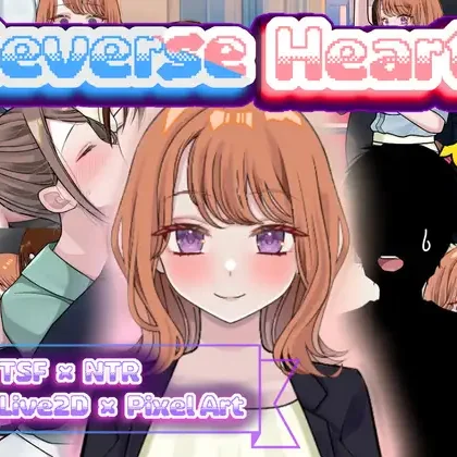 Reverse Hearts